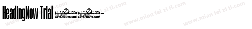 HeadingNow Trial 17字体转换